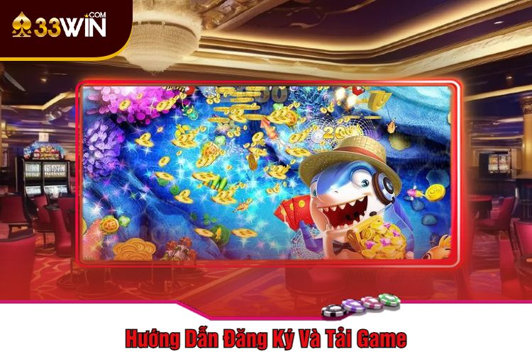 Hướng Dẫn Đăng Ký Và Tải Game